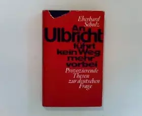 Couverture du produit · An Ulbricht führt kein Weg mehr vorbei