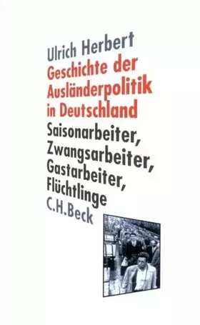 Couverture du produit · Geschichte der Ausländerpolitik in Deutschland.