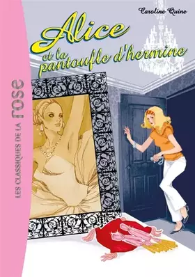 Couverture du produit · Alice, Tome 6 : Alice et la pantoufle d'hermine