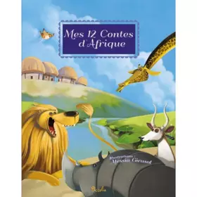 Couverture du produit · Mes 12 contes d'Afrique