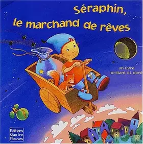 Couverture du produit · Séraphin, le marchand de rêves