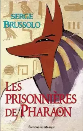 Couverture du produit · Les prisonnières de Pharaon