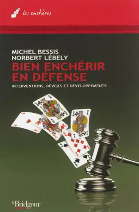 Couverture du produit · Bien enchérir en défense