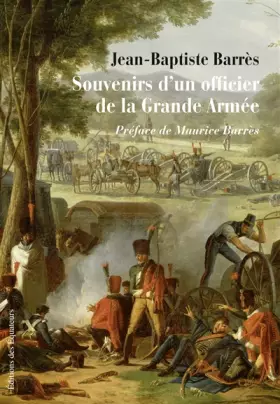 Couverture du produit · SOUVENIRS D'UN OFFICIER DE LA GRANDE ARMEE
