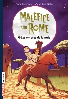 Couverture du produit · Maléfice sur Rome, Tome 02: Les ombres de la nuit