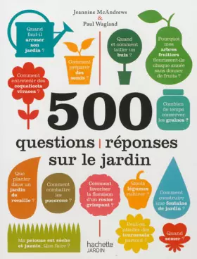 Couverture du produit · 500 questions réponses sur le jardin