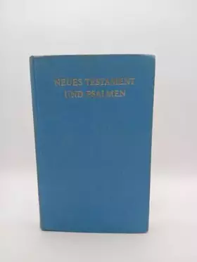 Couverture du produit · Das Neue Testament und die Psalmen.