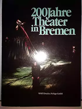 Couverture du produit · 200 Jahre Theater in Bremen