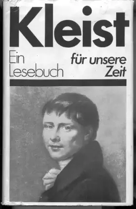Couverture du produit · Kleist: Ein Lesebuch für unsere Zeit