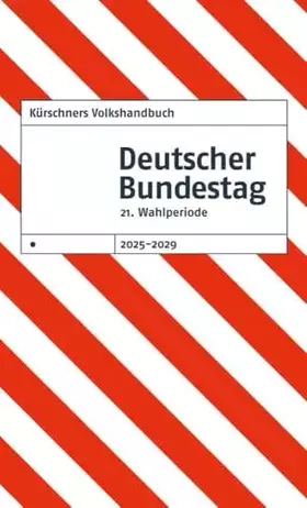 Couverture du produit · Kürschners Volkshandbuch Deutscher Bundestag: 21. Wahlperiode