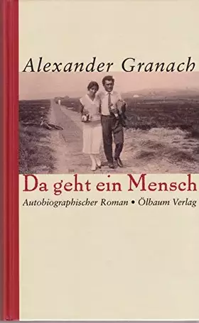 Couverture du produit · Da geht ein Mensch: Roman eines Lebens