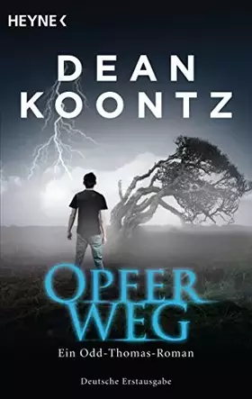 Couverture du produit · Opferweg: Thriller (Odd Thomas, Band 7)