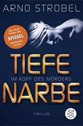 Couverture du produit · Im Kopf des Mörders - Tiefe Narbe
