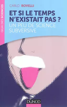 Couverture du produit · Et si le temps n'existait pas? Un peu de science subversive