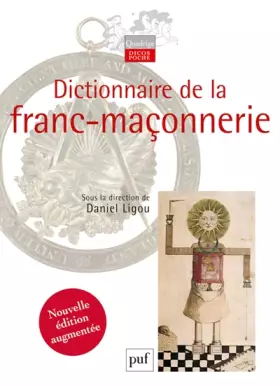 Couverture du produit · Dictionnaire de la franc-maçonnerie