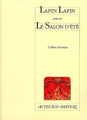 Couverture du produit · Lapin Lapin, suivi de : Le Salon d'été