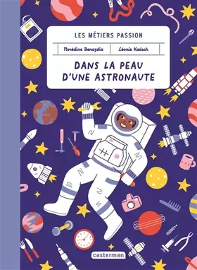 Couverture du produit · Les métiers passion - Dans la peau d'une astronaute