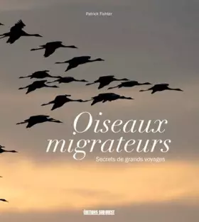 Couverture du produit · Oiseaux Migrateurs