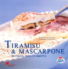 Couverture du produit · Tiramisu & mascarpone antipasti pasta et risotto