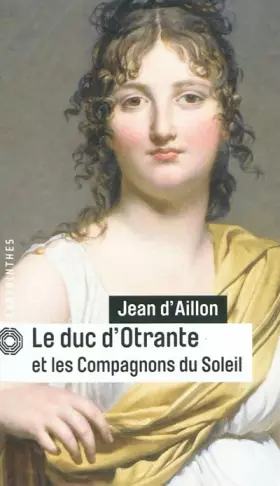 Couverture du produit · Le duc d'Otrante et les compagnons du Soleil