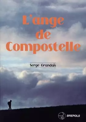 Couverture du produit · L'ange de Compostelle