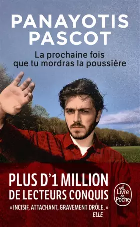 Couverture du produit · La prochaine fois que tu mordras la poussière