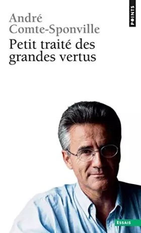 Couverture du produit · Petit traité des grandes vertus