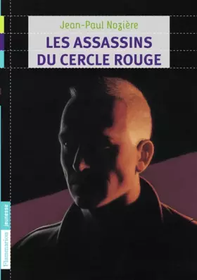 Couverture du produit · Les assassins du cercle rouge