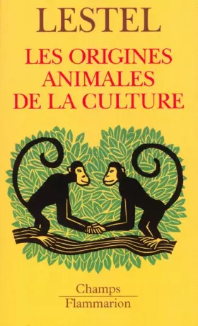 Couverture du produit · Les Origines animales de la culture