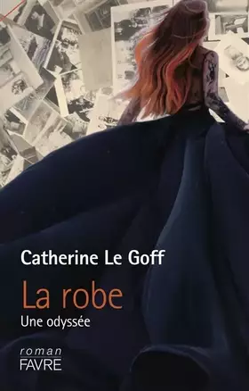 Couverture du produit · La robe - Une odyssée