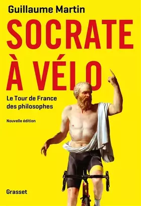 Couverture du produit · Socrate à vélo NED: Le nouveau Tour de France des philosophes