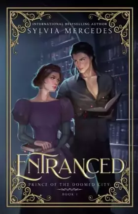 Couverture du produit · Entranced (Prince of the Doomed City)