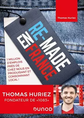 Couverture du produit · Re-Made en France - 1 million d'emplois près de chez nous en produisant et consommant local: 1 million d'emplois près de chez n
