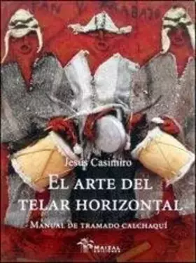Couverture du produit · ARTE DEL TELAR HORIZONTAL, EL (Spanish Edition)