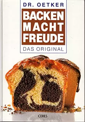 Couverture du produit · Backen macht Freude. Das Original