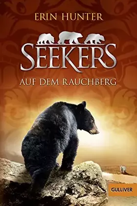 Couverture du produit · Seekers - Auf dem Rauchberg: Band 3