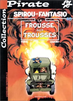 Couverture du produit · BD Pirate : Spirou, tome 40 : La frousse aux trousses