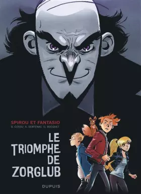 Couverture du produit · Spirou le triomphe de Zorglub - Tome 0 - Le triomphe de Zorglub
