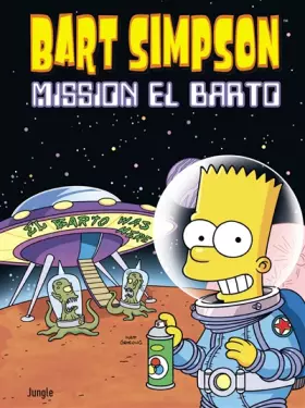 Couverture du produit · Bart Simpson - tome 16 Mission el Barto (16)