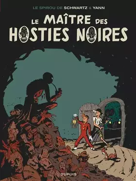 Couverture du produit · Le Spirou de ... - Tome 11 - Le Maître des hosties noires