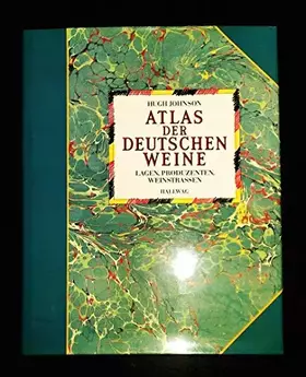 Couverture du produit · Atlas der deutschen Weine: Lagen, Produzenten, Weinstrassen