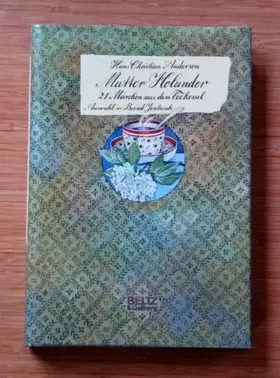 Couverture du produit · Mutter Holunder: 21 Märchen aus dem Teekessel (Beltz & Gelberg)