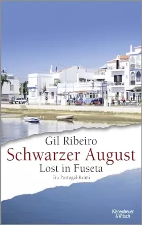 Couverture du produit · Schwarzer August: Lost in Fuseta. Ein Portugal-Krimi