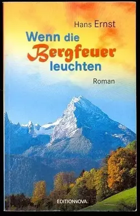 Couverture du produit · Wenn die Bergfeuer leuchten