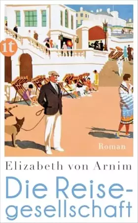 Couverture du produit · Die Reisegesellschaft: Roman (insel taschenbuch)