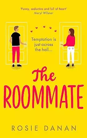 Couverture du produit · The Roommate: the perfect feel-good sexy romcom for 2021