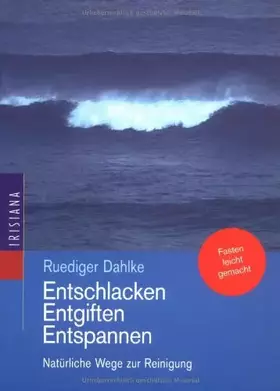 Couverture du produit · Entschlacken, Entgiften, Entspannen.