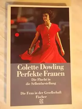Couverture du produit · Perfekte Frauen: Die Flucht in die Selbstdarstellung