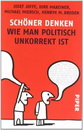 Couverture du produit · Schöner Denken: Wie man politisch unkorrekt ist