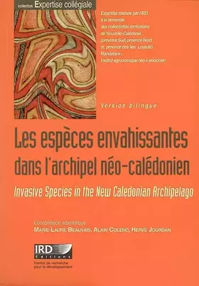 Couverture du produit · Les espèces envahissantes dans l'archipel néo-calédonien: Invasive species in the new caledonian archipelago. Version bilingue.